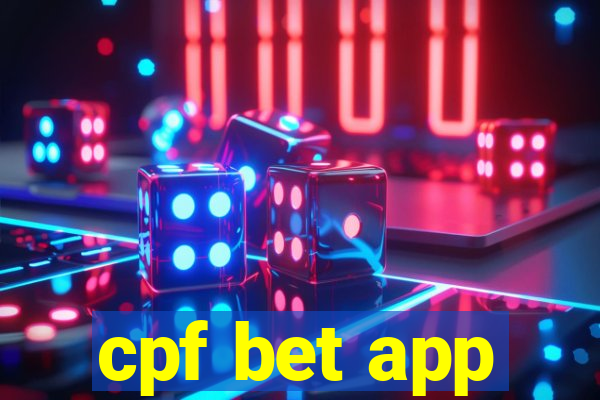 cpf bet app